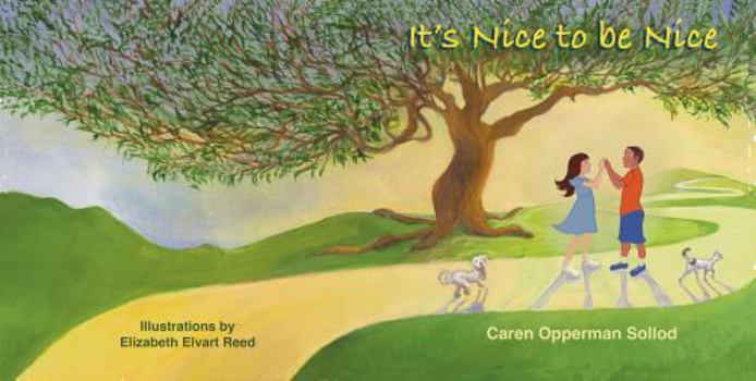 Paperback It's Nice to be Nice (It's Okay to Be) Book