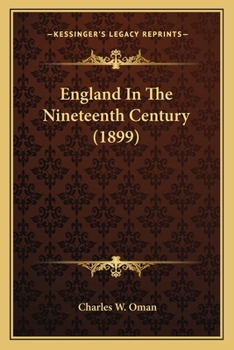 Paperback England In The Nineteenth Century (1899) Book