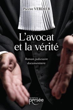 Paperback L'avocat et la vérité [French] Book