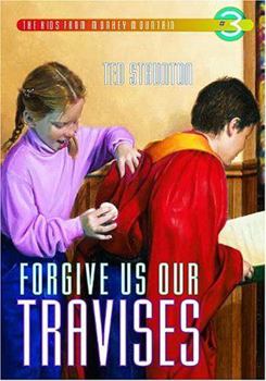 Paperback Forgive Us Our Travises Book