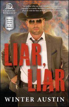 Liar, Liar - Book #4 of the McIntire County