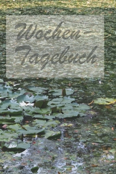 Paperback Wochen-Tagebuch [German] Book
