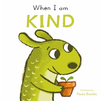 Board book When I Am Kind Book