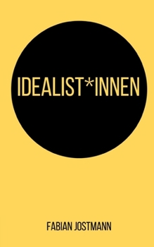 Paperback Idealist*innen Book