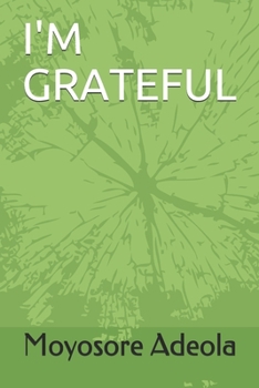 Paperback I'm Grateful Book