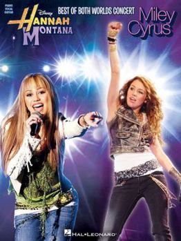Paperback Hannah Montana and Miley Cyrus: Best of Both Worlds Concert Book