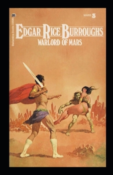 The Warlord of Mars Illustrated