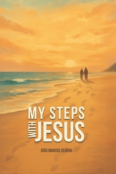 My Steps with Jesus