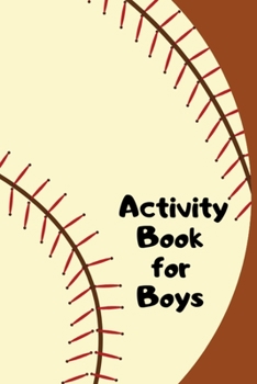 Paperback Activity Book for Boys: Activities Book for Kids Ages 4-8 Draw and Write Journal with Puzzles Games and Writing Prompts - Great Gift for Boys Book