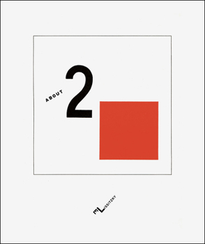 Hardcover About Two Squares: A Suprematist Tale of Two Squares in Six Constructions Book