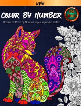 Paperback Color By Number For Adult: Coloring Book. 60 Color By Number Pages. New and expanded edition Book