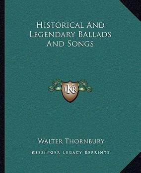 Paperback Historical And Legendary Ballads And Songs Book