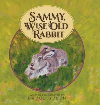 Hardcover Sammy, Wise Old Rabbit Book
