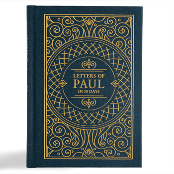 Hardcover Letters of Paul in 30 Days: CSB Edition Book