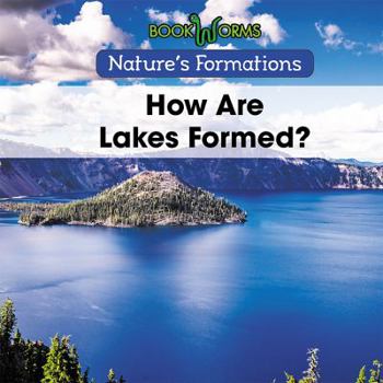 Paperback How Are Lakes Formed? Book