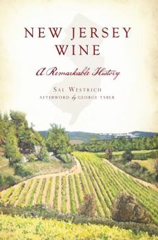 Paperback New Jersey Wine:: A Remarkable History Book