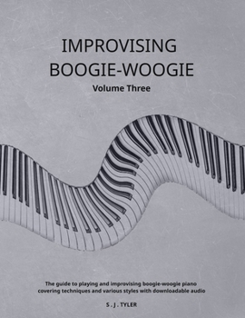 Paperback Improvising Boogie-Woogie Volume Three Book