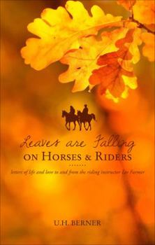 Perfect Paperback Leaves are Falling on Horses and Riders Book