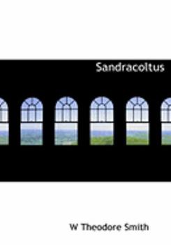 Paperback Sandracoltus [Large Print] Book