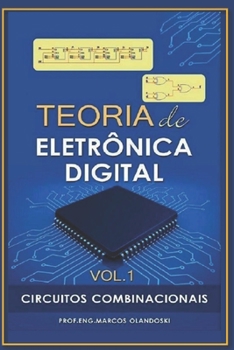 Paperback Teoria de Eletrônica Digital: Circuitos Combinacionais [Portuguese] Book
