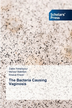 Paperback The Bacteria Causing Vaginosis Book
