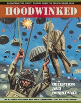 Paperback Hoodwinked: Deception and Resistance Book