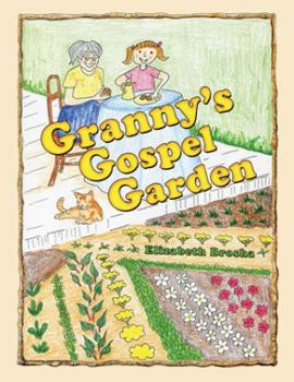 Paperback Granny'S Gospel Garden Book