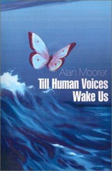 Till Human Voices Wake Us
