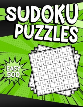 Paperback Sudoku Puzzles Easy 500: Sudoku Puzzle Book - 500 Puzzles and Solutions for Adults & Kids - Easy Level Tons of Fun for your Brain! Volume 3. Book