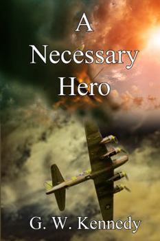 Paperback A Necessary Hero Book