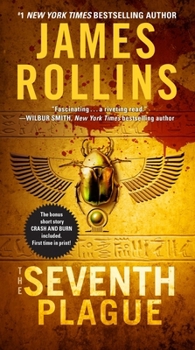 The Seventh Plague - Book #12 of the Sigma Force