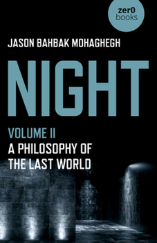 Paperback Night: A Philosophy of the Last World Book