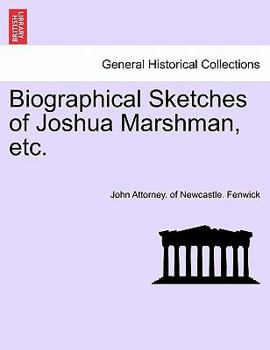 Paperback Biographical Sketches of Joshua Marshman, Etc. Book