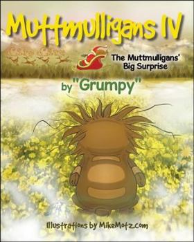 Paperback Muttmulligans IV - The Muttmulligans' Big Surprise Book