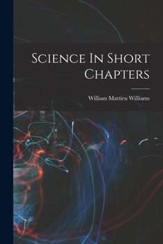 Paperback Science In Short Chapters Book
