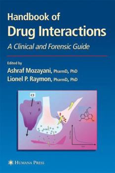 Hardcover Handbook of Drug Interactions: A Clinical and Forensic Guide Book