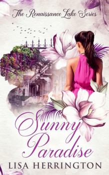 Paperback Sunny Paradise (Renaissance Lake) Book