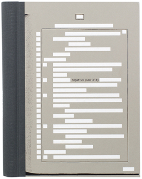 Edmund Clark and Crofton Black: Negative Publicity (signed Edition) : Artefacts of Extraordinary Rendition