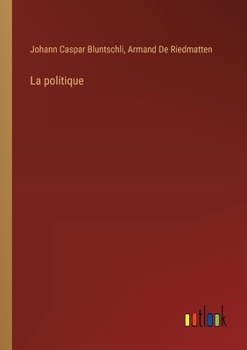 Paperback La politique [French] Book