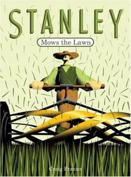 Hardcover Stanley Mows the Lawn Book