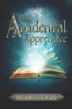 Paperback The Accidental Apprentice Book