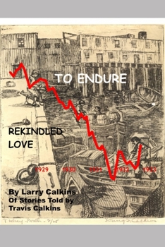 Paperback To Endure: Rekindled Love Book