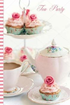 Paperback Tea Party & Cupcakes Creativity Journal: Creative Diary & Blank Composition Book with 150 Lined Pages Book