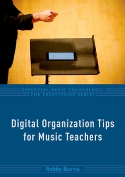 Paperback Digital Organization Tips for Music Teachers Book