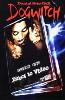 Paperback Dogwitch: Direct To Video Book