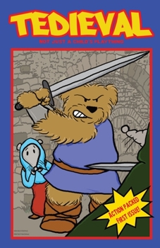 Paperback Tedieval: Not Just a Child's Plaything! Book