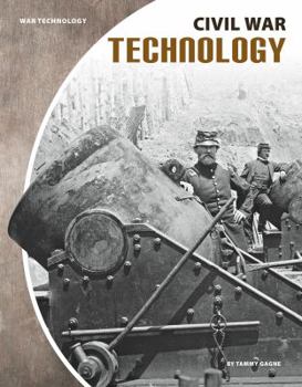 Civil War Technology - Book  of the War Technology