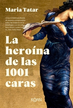Paperback Heroína de Las 1001 Caras, La [Spanish] Book