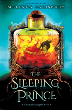 Hardcover The Sleeping Prince: A Sin Eater's Daughter Novel: A Sin Eater's Daughter Novel Book
