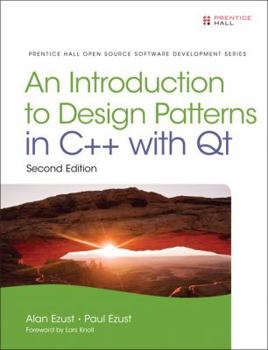 Hardcover An Introduction to Design Patterns in C++ with Qt Book